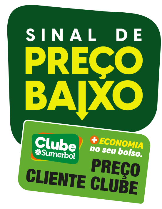 Sinal de Preço Baixo — Preço Cliente Clube